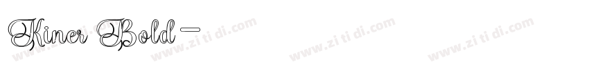 Kiner Bold字体转换